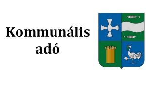 Read more about the article Mit jelent a kommunális adó?