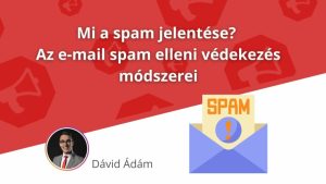 Read more about the article Spam és annak jelentése a digitális világban