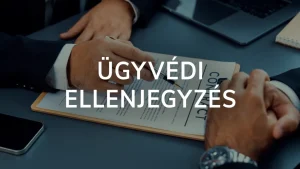 Read more about the article Minden, amit tudni kell az ellenjegyzésről